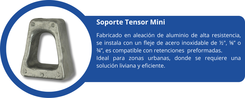 SOPORTE TENSOR MINI